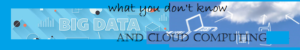 Big data & Cloud computing