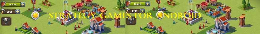 Strategy Games Android