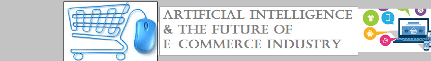AI and the future of E-Commerce