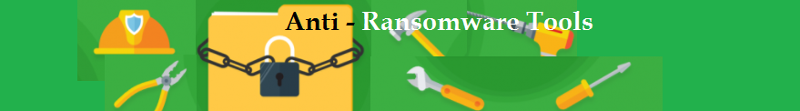 Anti-Ransomware Tools