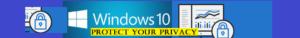 Windows 10 privacy protection