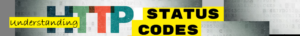 HTTP Status codes
