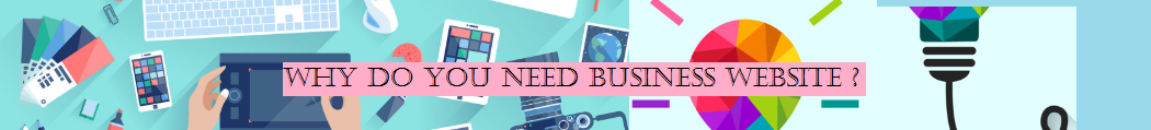 Why do you need business website