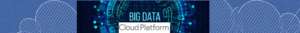 Big data on cloud platform
