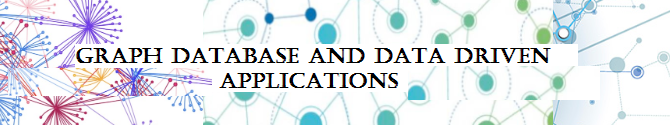 Graph Database and Data Driven Applications