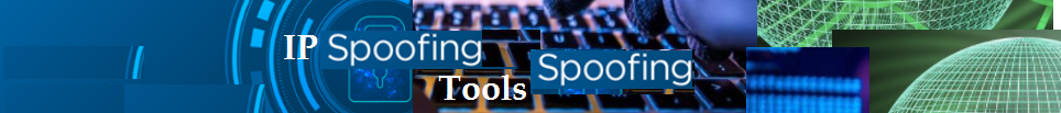 IP spoofing tools