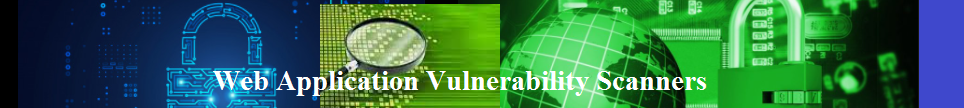 Web Application Vulnerability Scanners